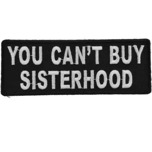 Daniel Smart You Can't Buy Sisterhood Embroidered Iron On Patch, 4 x 1.5 inches